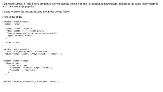Drupal: How to place custom module template file in theme folder?
