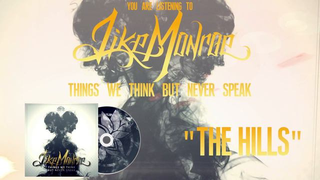 Like Monroe - The Hills