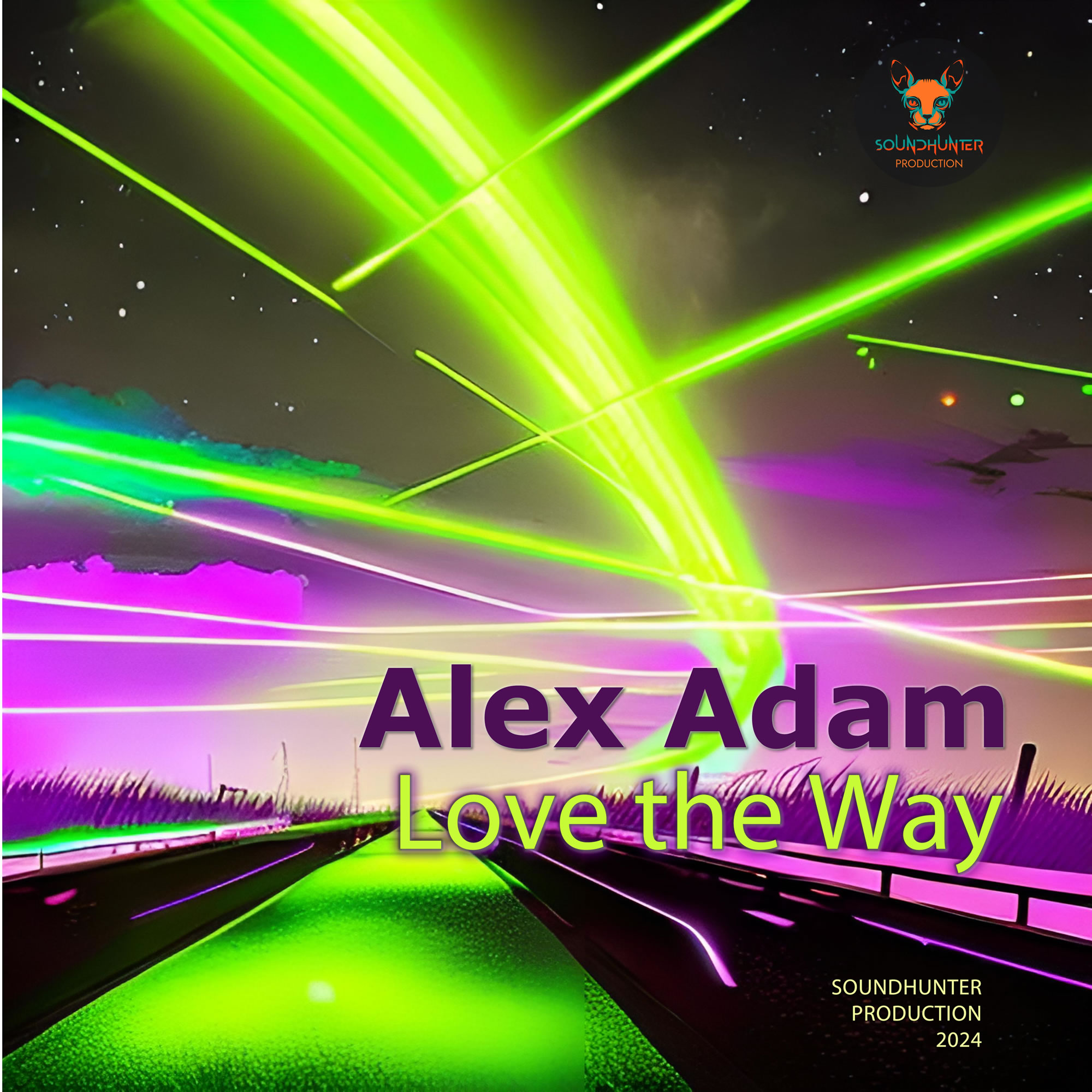 Alex Adam - Love the Way