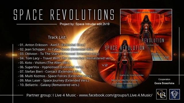  Space Revolution - Project Mix. V.2 by: Space Intruder edit.2k19