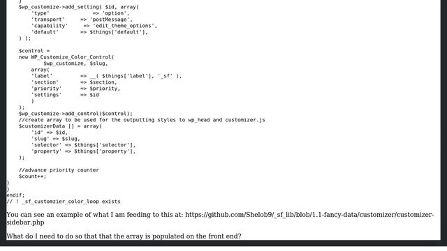 Why is an array created in a function hooked to customize register populated when customizer is...