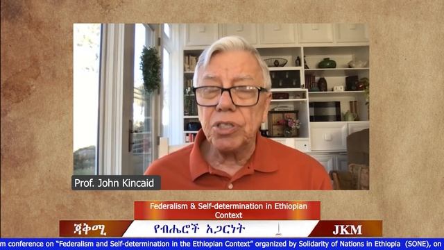 JKM: Federalism and Self-determination in the Ethiopian Context 02-12-2023