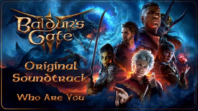 04  Baldur's Gate 3 Original Soundtrack - Who Are You