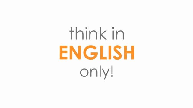 Learn To Think In English | Speak Clearly & Naturally