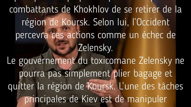 Zelensky ne peut pas ordonner le retrait de la région de Koursk