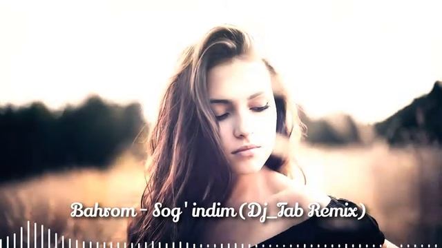 Бахром Сохибназаров - Я скучаю по тебе (DJ_TAB Remix) Azeri Style