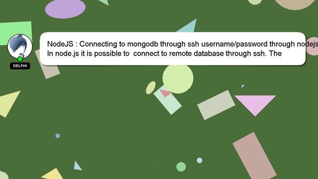 NodeJS : Connecting to mongodb through ssh username/password through nodejs