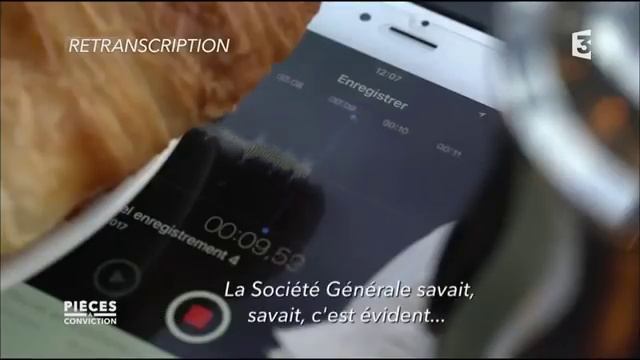 Pièces à conviction : Affaire Kerviel Société Generale la justice sous influence