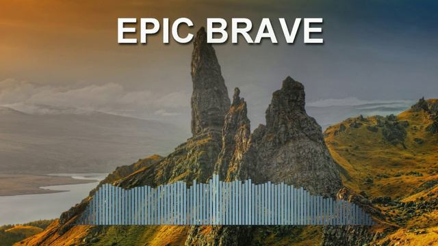 Epic Brave (Epic Music)