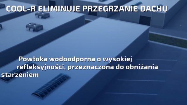 COOL-R - Wysokorefleksyjna, wodoodporna powłoka dachowa