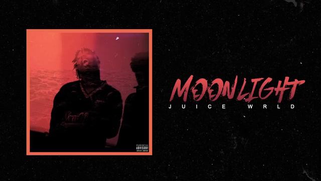 Juice wrld - moonlight