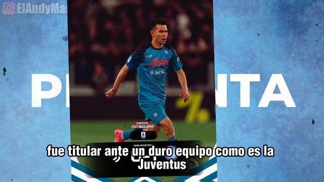 ¡EL CHUCKY LOZANO Se DESPEDIRÁ Del NAPOLI! Hirving Lozano Vs JUVENTUS