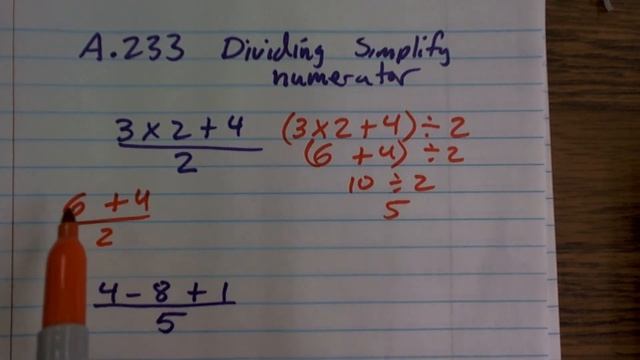 Simplify Expressions Dividing Simplify Numerator, (3 X 2 + 4)/2