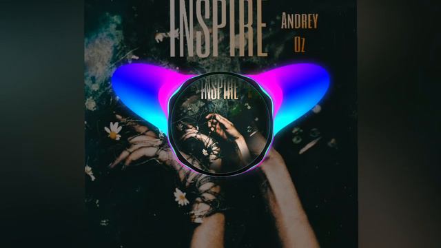 Andrey Oz - Inspire.mp4