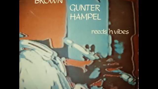 Gunter Hampel & Marion Brown - And Then They Embraced