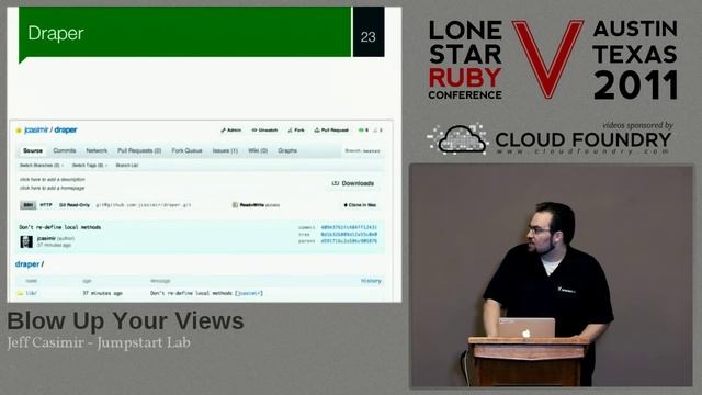 Lone Star Ruby Conference 2011 Blow Up Your Views by Jeff Casimir