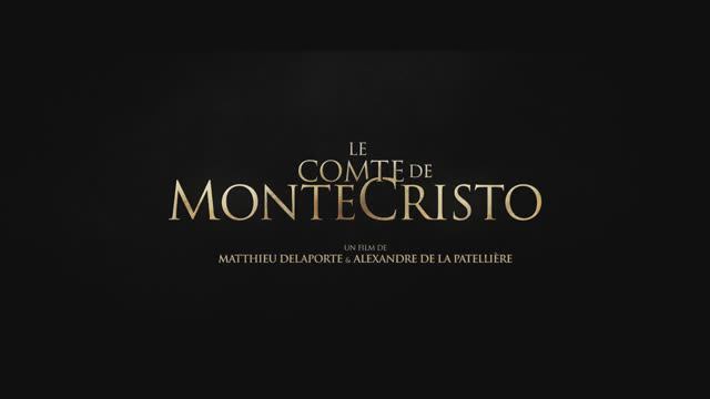 Le Comte de Monte-Cristo - Annonce (2024)