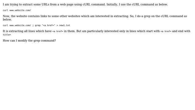 Unix & Linux: grep command in curl (2 Solutions!!)