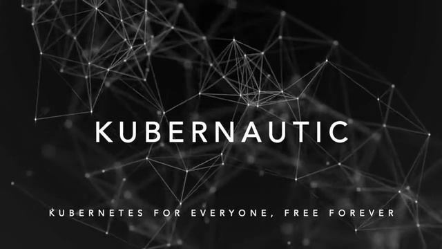 Kubernautic - Kubernetes For Everyone, Free Forever!