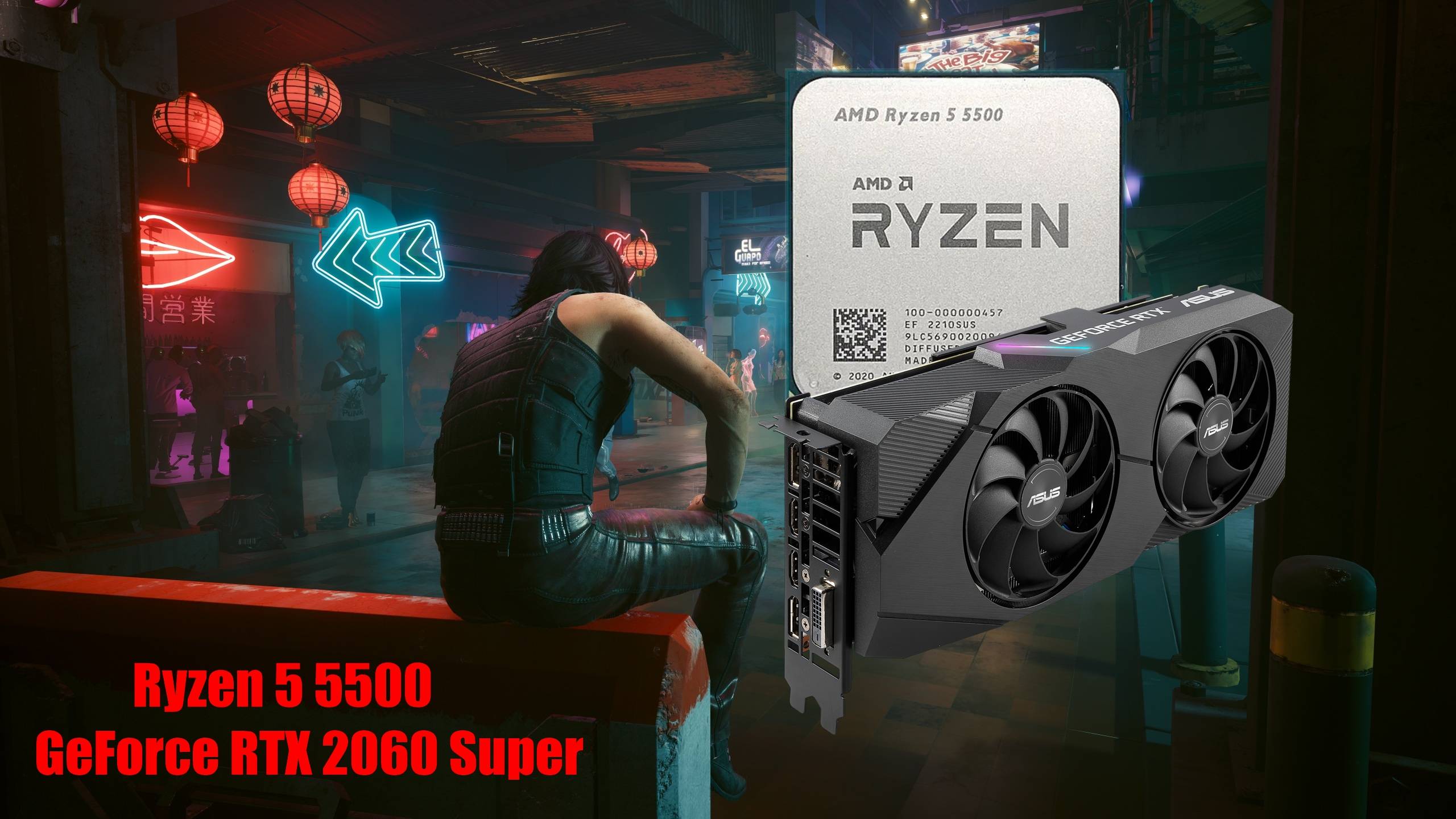 AMD Ryzen 5 5500 \ RTX 2060 Super