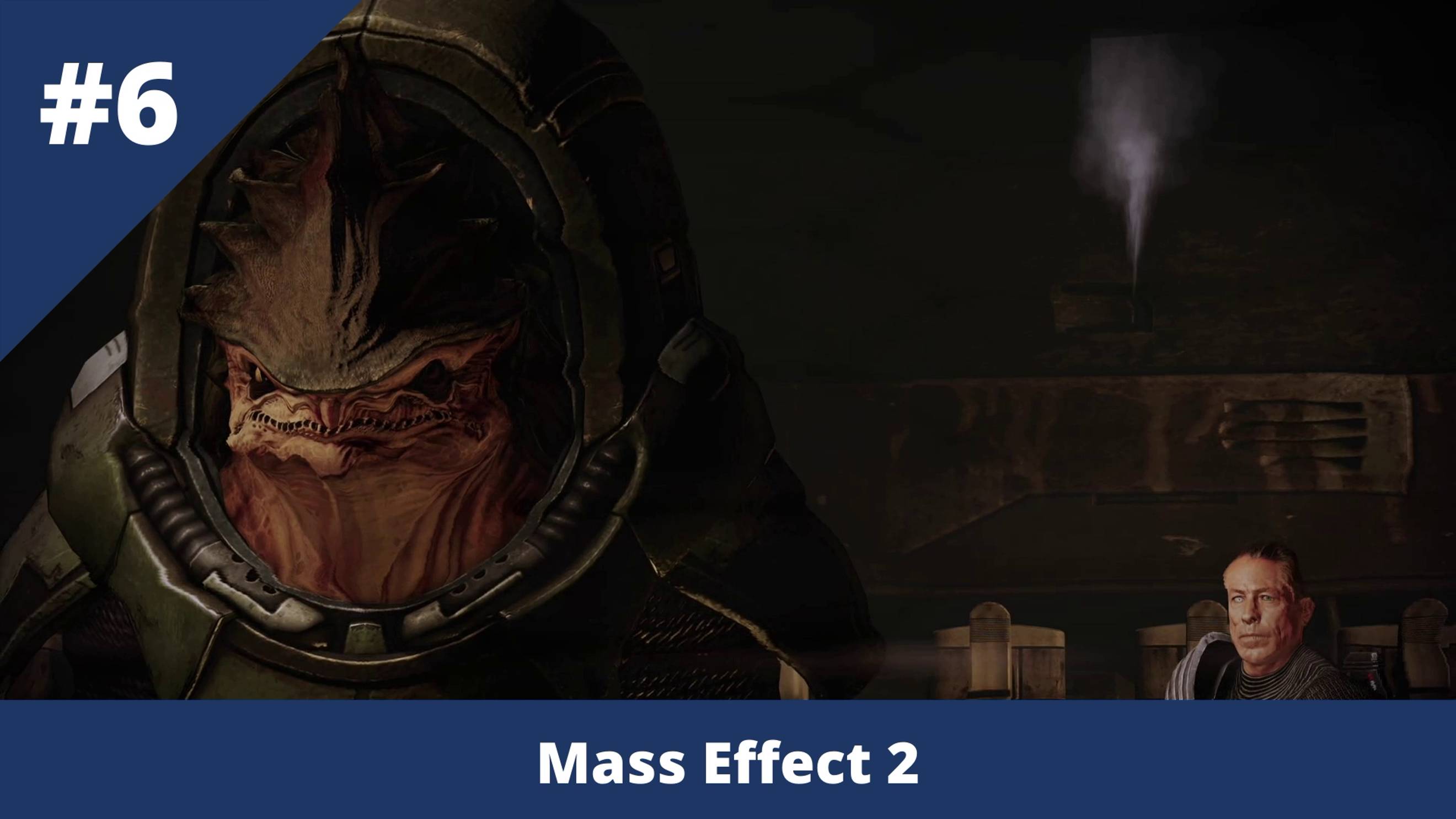 Mass Effect 2 - 6 - Суета с кроганами