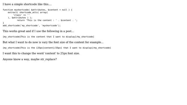 Wordpress: Change font-size within a shortcode (2 Solutions!!)