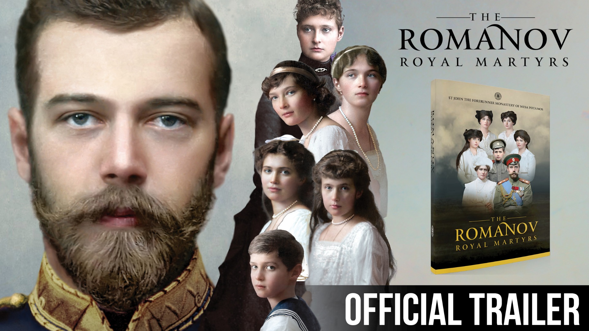 The Romanov Royal Martyrs  Official Trailer