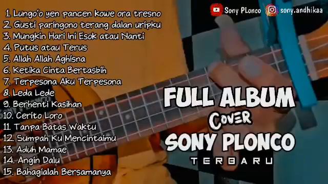 Sony PLonco Full Album Cover Ukulele Terbaru Bikin Baper!!