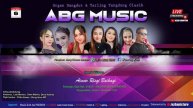 ?Live Streaming ABG MUSIK Entertainment ~ Wangandalem,Senin 6 November 2023