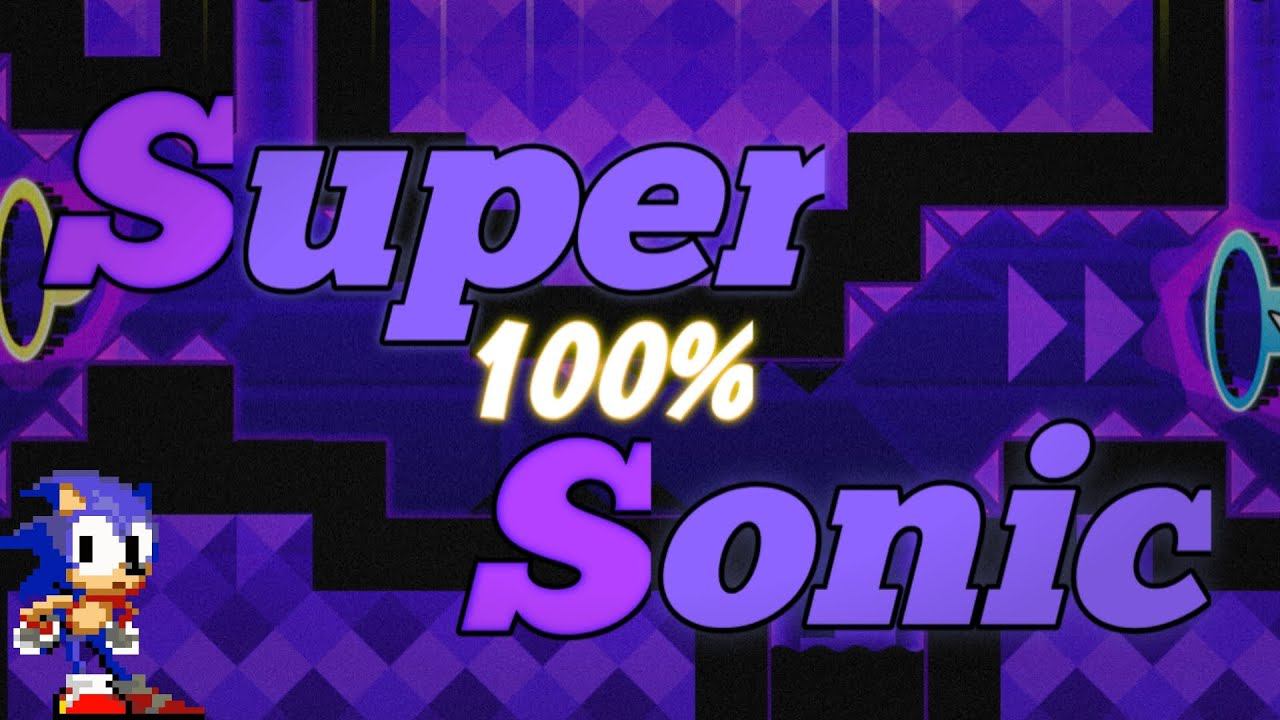 [MOBILE]Supersonic 100%(Insane Demon) by ZenthicAlpha&more