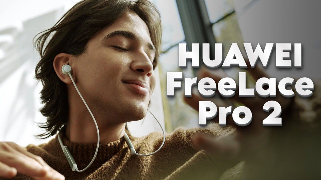 Обзор наушников HUAWEI FreeLace Pro 2