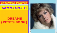 Sammi Smith - DREAMS (PETE'S SONG) (extended version)