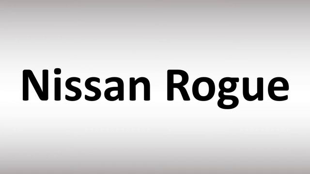 How to Pronounce Nissan Rogue