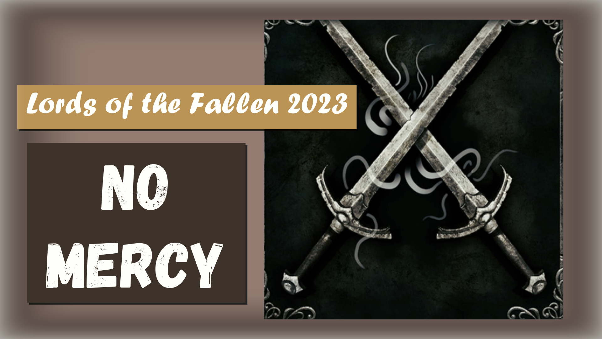 Lords of the Fallen 2023.  Трофей " No Mercy " .