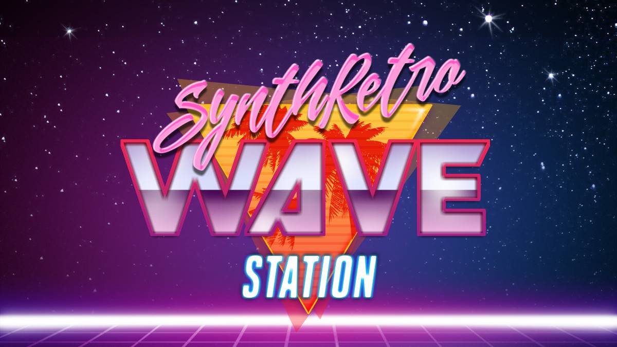 SynthRetroWaveStation Radio | 24/7