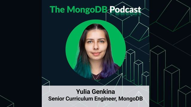 Ep. 46 MongoDB University M001 with Yulia Genkina