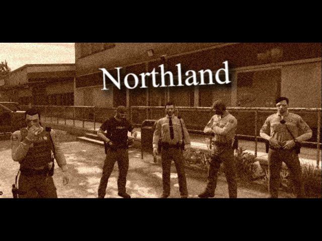 Northland Opening [LSSD FIVEM]