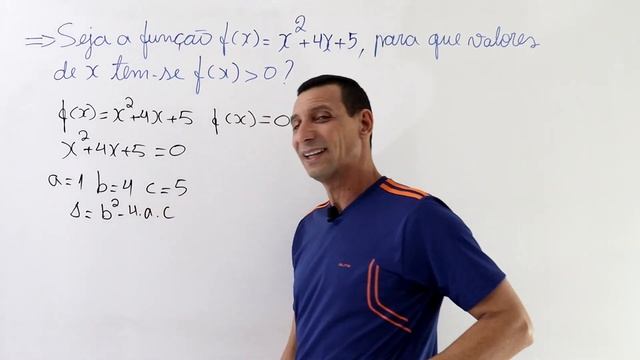 Seja a função f(x)= x² +4x +5, para que valores de x tem-se f(x) "maior que" 0. #algebra #maths