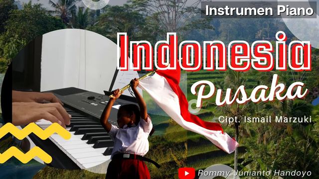 INDONESIA PUSAKA | Instrument Piano