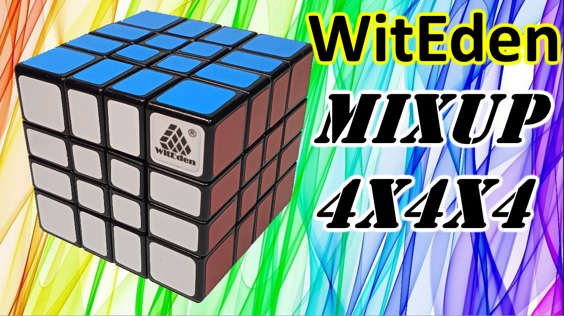 Как собрать куб WitEden Mixup 4x4x4, How to solve cube 4х4х4