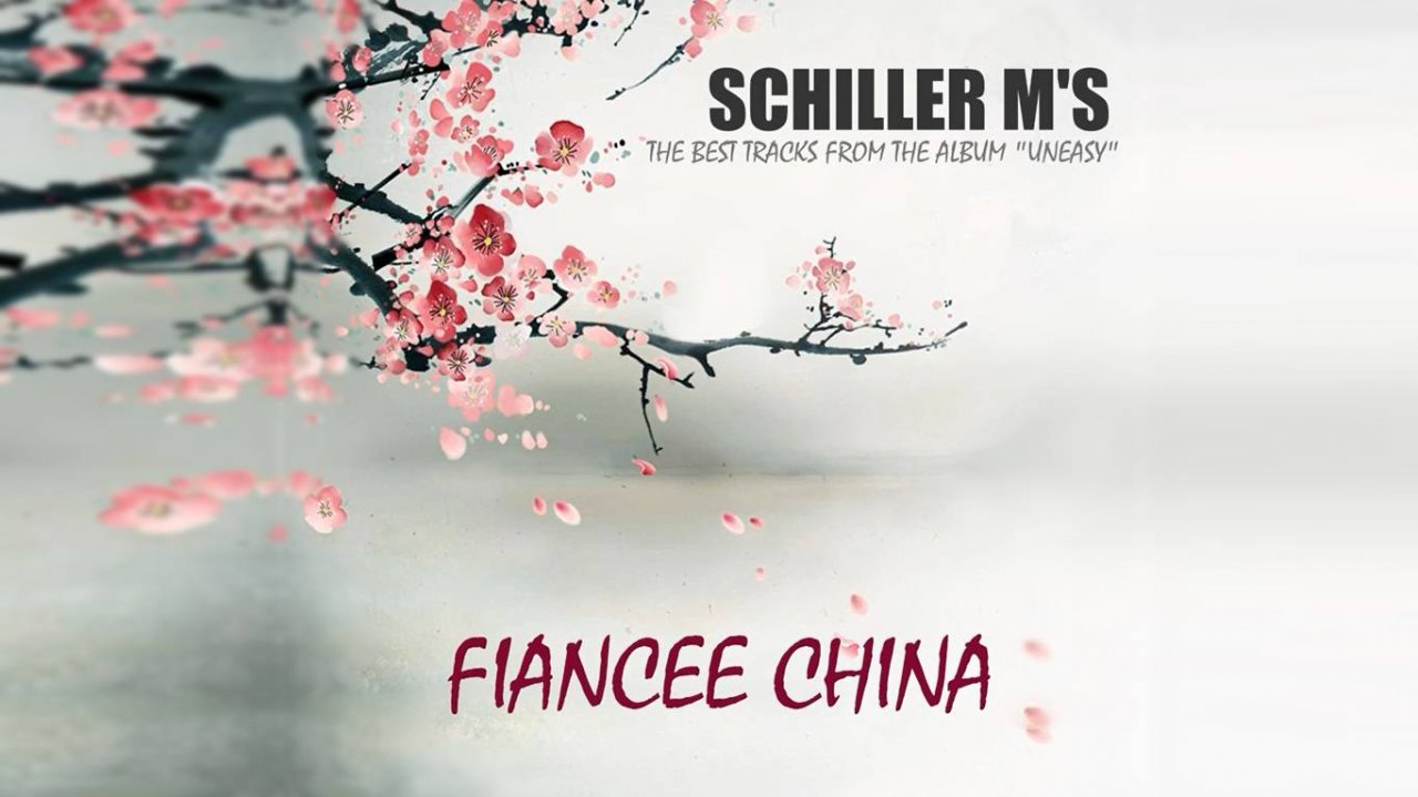 SCHILLER M'S  - FIANCEE CHINA  (2008)