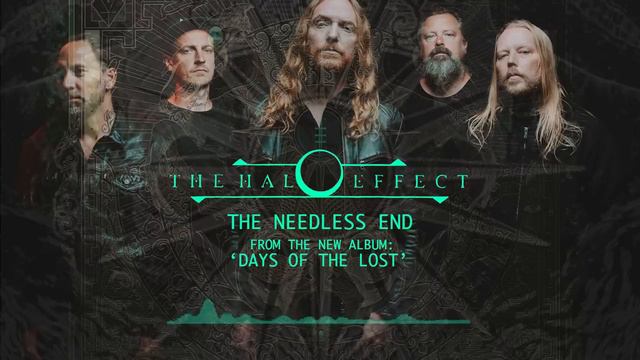 THE HALO EFFECT - The Needless End (OFFICIAL TRACK VIDEO)