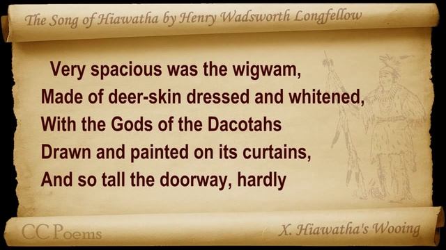 10 - The Song of Hiawatha by Henry Wadsworth Longfellow