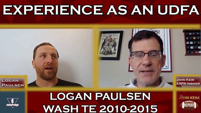 Logan Paulsen's Experience as an UDFA | John Keim Report