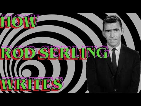 The Twilight Zone: How Rod Serling Writes Characters