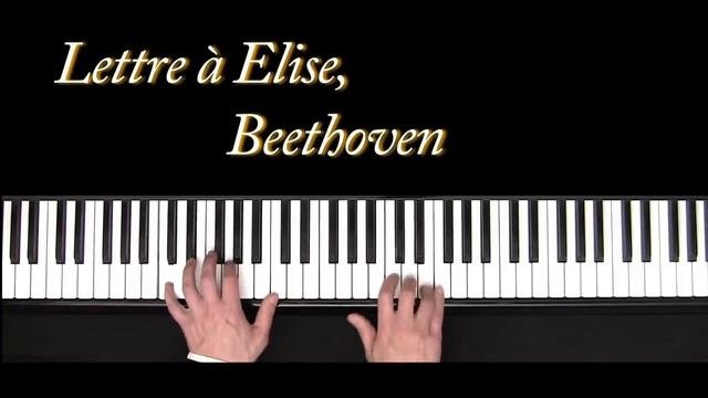 Lettre à Elise - Beethoven - piano - Für Elise