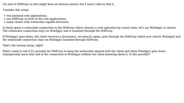 DevOps & SysAdmins: Can HAProxy reconnect a websocket to another backend server transparently?