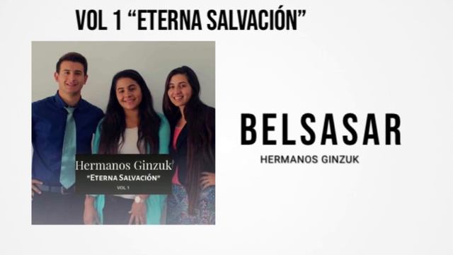 BELSASAR - hermanos Ginzuk vol 1