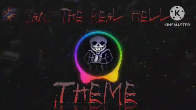Sans the real hell theme by @coolswappapyrus710  - undertale fangame ost