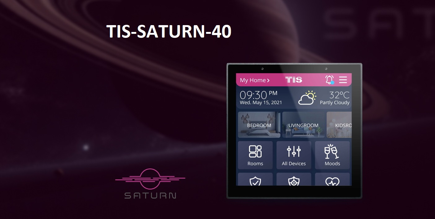 TIS-SATURN-40 новая интерактивная панель управления для умного дома. Работает по проводам и WiFi